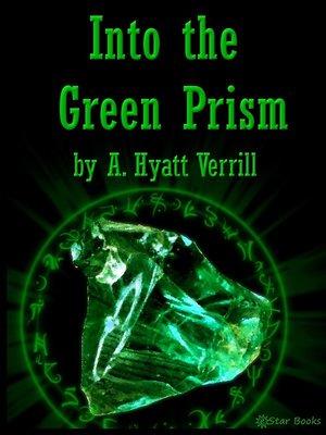 cover image of Into the Green Prism